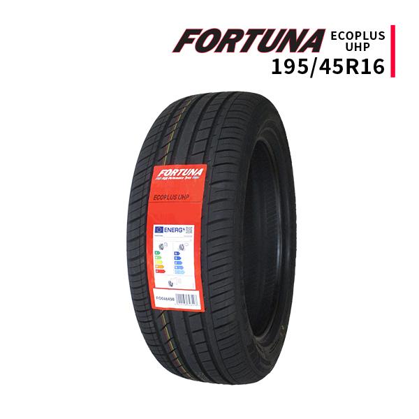 激安 ◇195/45R16 84V 2023年製造 FORTUNA ECOPLUS UHP フォーチュナ 