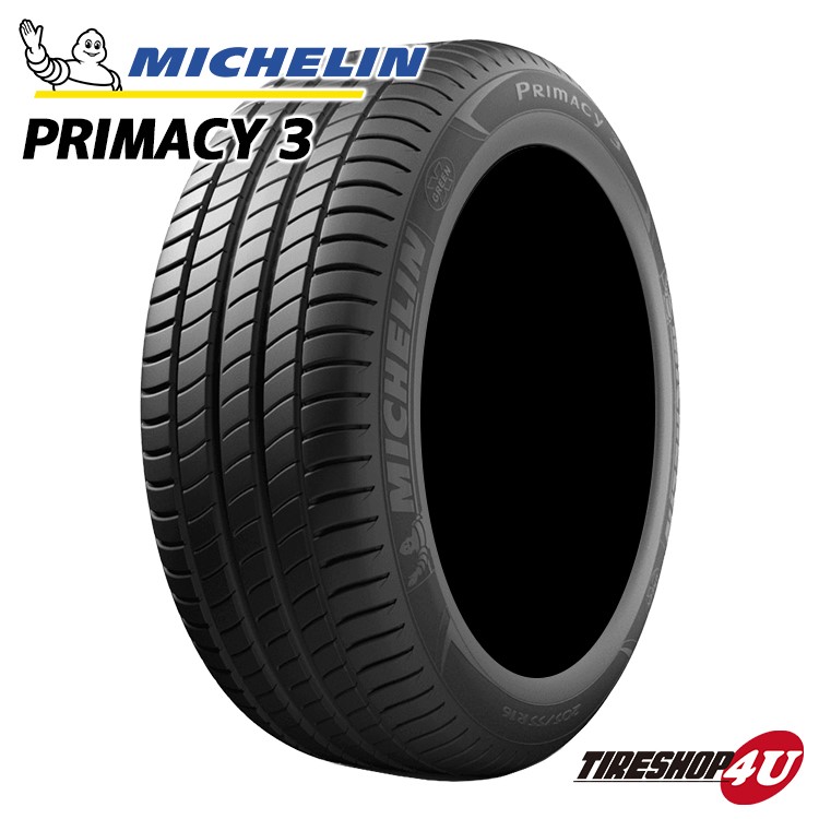 MICHELIN ミシュラン PRIMACY3 プライマシー3 215/55R17 94W AO 