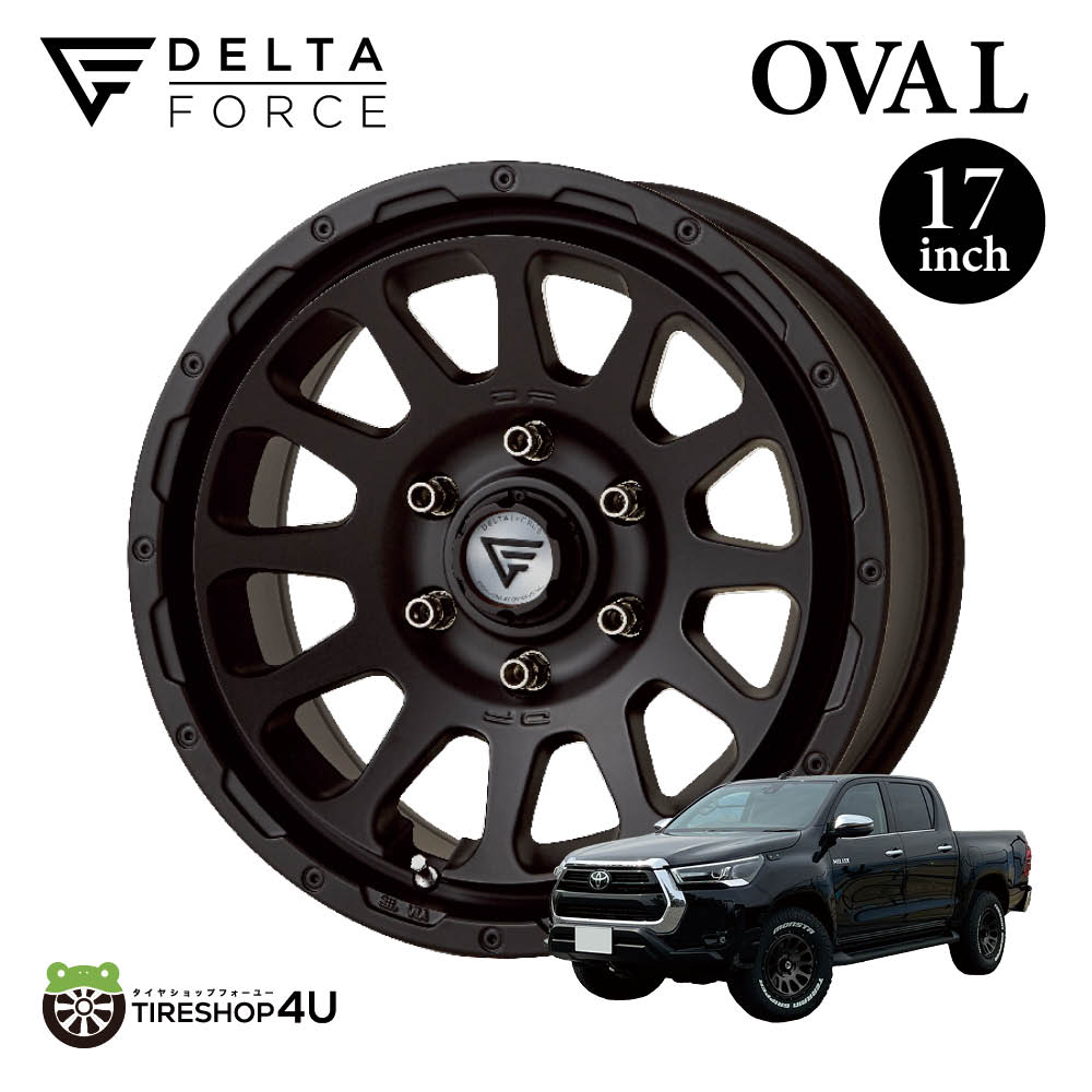 DELTA FORCE OVAL 17x8.0 6/139.7 +20 マットブラック TRAVIA H/T
