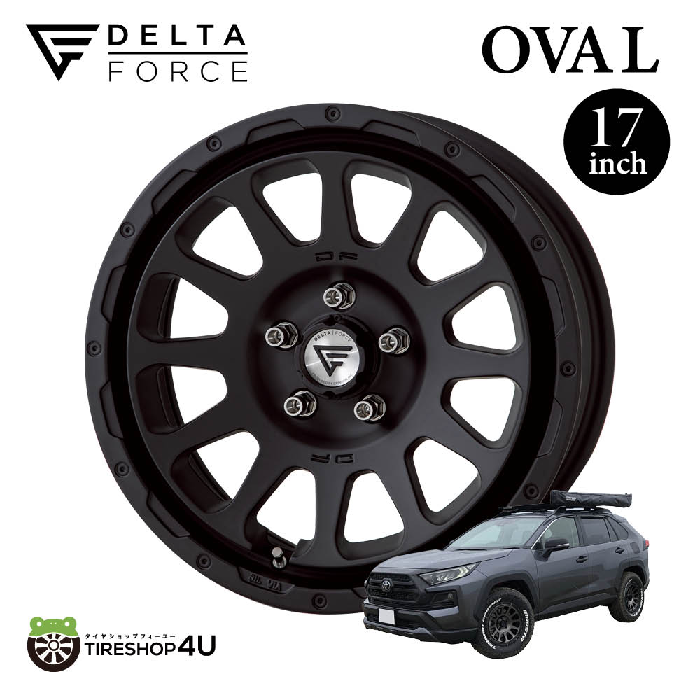 デルタフォース17インチ　RAV4 TOYOTA RAV4 アドベンチャーに、17インチ DELTA FORCE OVAL