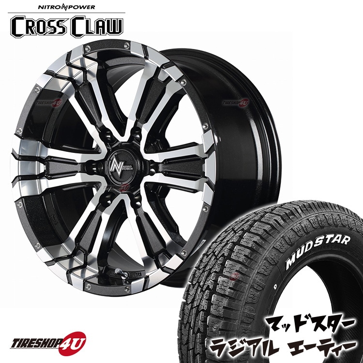 NITRO POWER CROSS CLAW 16x6.5J 6/139.7+48 BMMC MUDSTAR RADIAL A/T 215/65R16 �ۥ磻�ȥ쥿�� ���ʥ����������ߥۥ�����4�ܥ��å� 