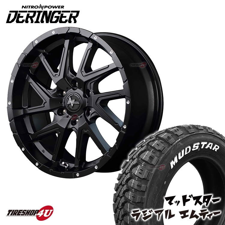NITRO POWER DERINGER 16x6.5J 6/139.7+38 SGBK MUDSTAR RADIAL M/T 215/70R16 �ۥ磻�ȥ쥿�� ���ʥ����������ߥۥ�����4�ܥ��å� 