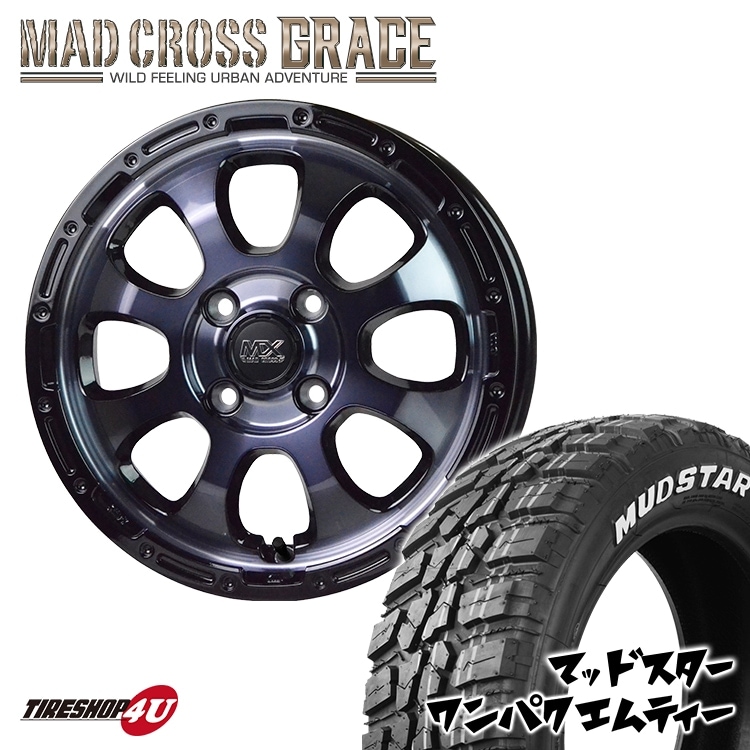 MAD CROSS GRACE 14x4.5J 4/100 +45 BKCBK MUDSTAR WANPAKU M/T 155/65R14 75S WL ホワイトレター 軽自動車 タント 新品 タイヤ＆アルミホイール4本セット