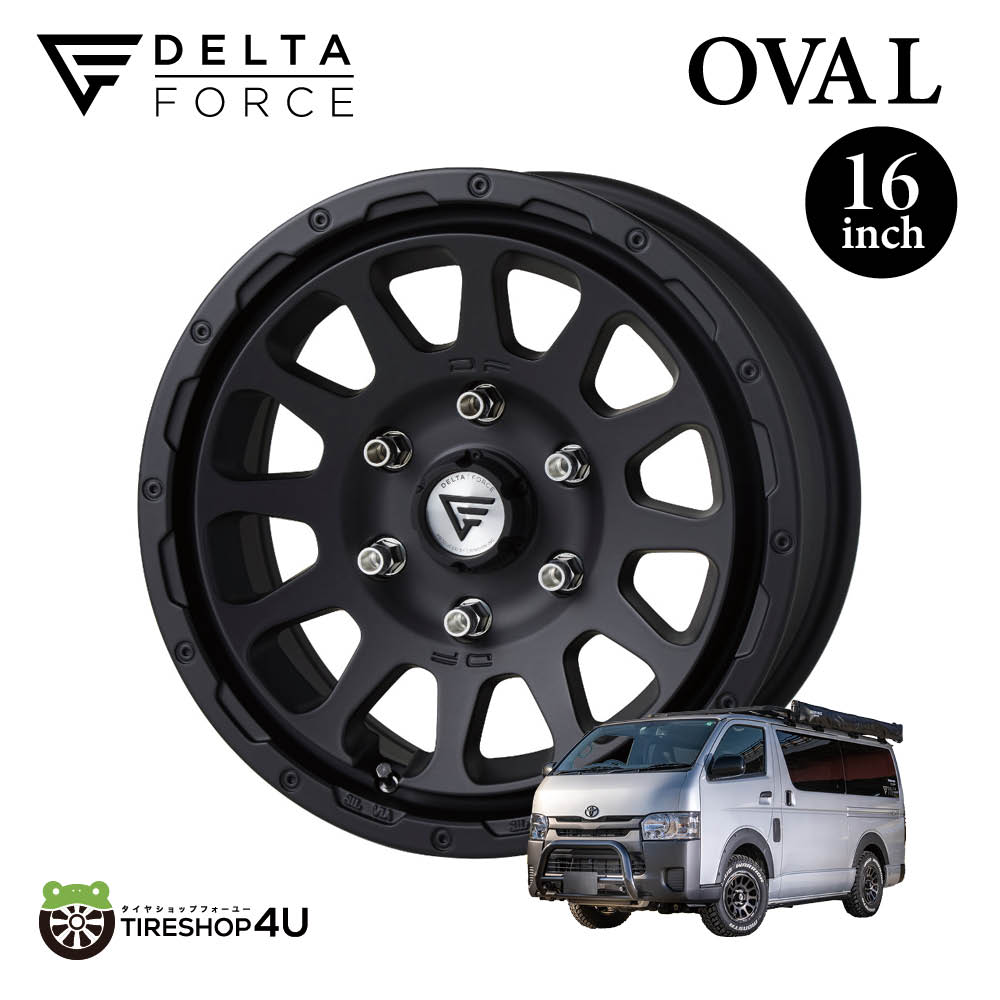 25日までお値引き！ デルタフォース　オーバル　マットブラック DELTA FORCE OVAL 16x7.0J 6/139.7 +38 hab 106.2φマット