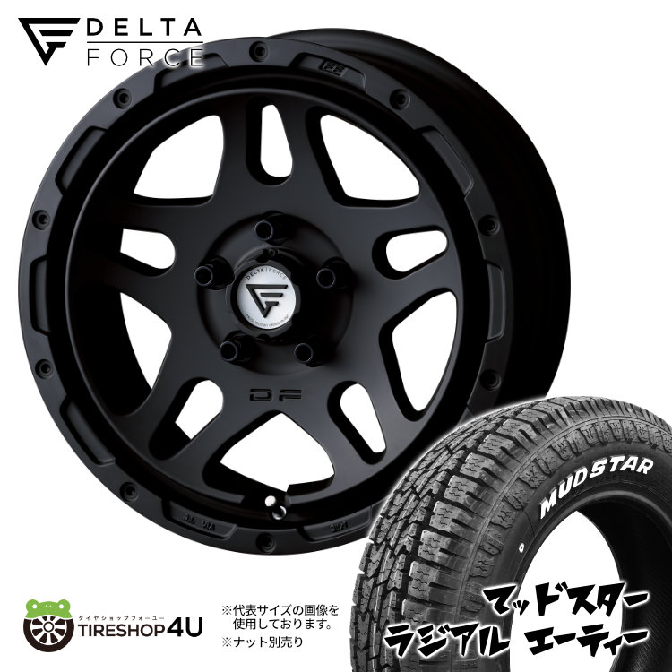 DELTA FORCE OVERLANDER 16x7.0 5/114.3 +35 MB マットブラック MUDSTAR RADIAL A/T 205/60R16 96H ホワイトレター 新品 タイヤ＆ホイール 4本セット