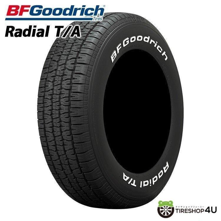 BFGoodrich RADIAL T/A P215/65R15 95S RWL ホワイトレター 215/65-15