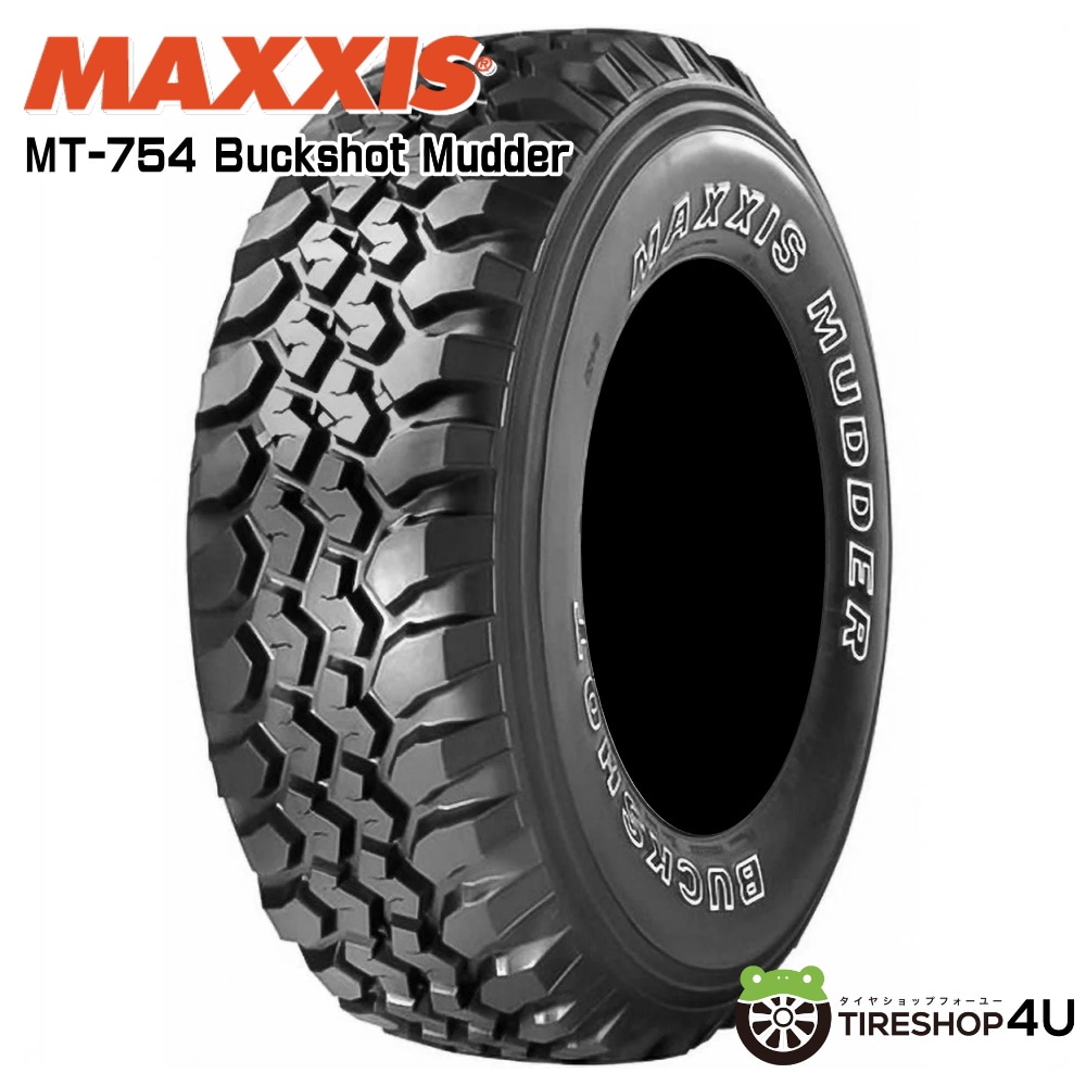 MAXXIS MT-754 BUCKSHOT 195R14 8PR C OWL 195-14 マキシス