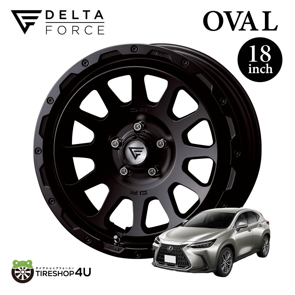 DELTA FORCE OVAL 18x8.0J 8/114.3 +38 hab 73.1φ サテン