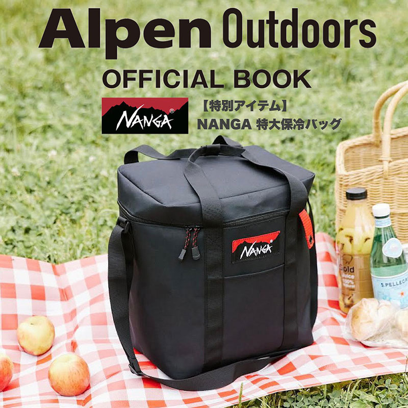 Alpen Outdoors OFFICIAL BOOK 【特別アイテム】 N… Alpen Outdoors OFFICIAL BOOK 【特別アイテム】 NANGA 特大保冷バッグ