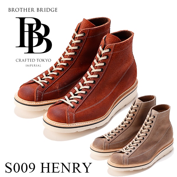 BROTHERBRIDGE (ブラザーブリッヂ)】HENRY・ヘンリー スエード