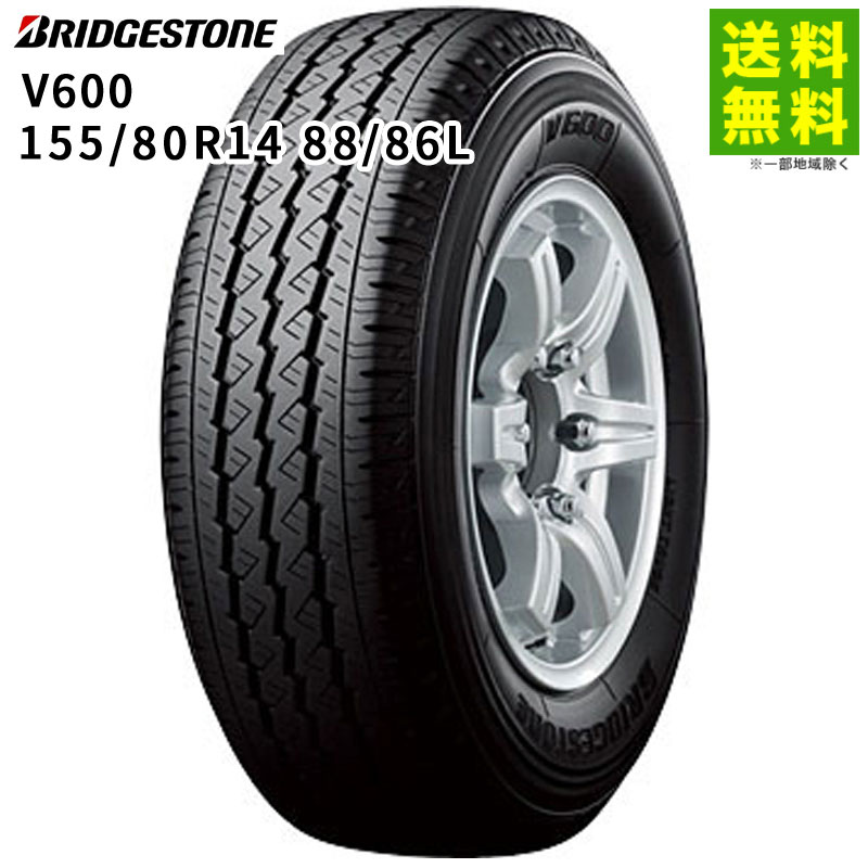 155/80R14 88/86N V600 ֥¥ȥ BRIDGESTONE Х󡦾ȥå