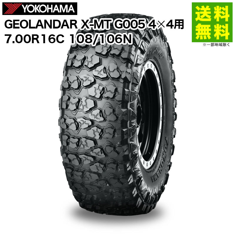 7.00R16C 108/106N GEOLANDAR X-MT G005 ���������� X-MT G005 �襳�ϥޥ����� YOKOHAMA 4��4��