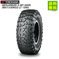 38X13.50R22 LT 126Q GEOLANDAR X-MT G005 ���������� X-MT G005 �襳�ϥޥ����� YOKOHAMA 4��4�� SUV��
