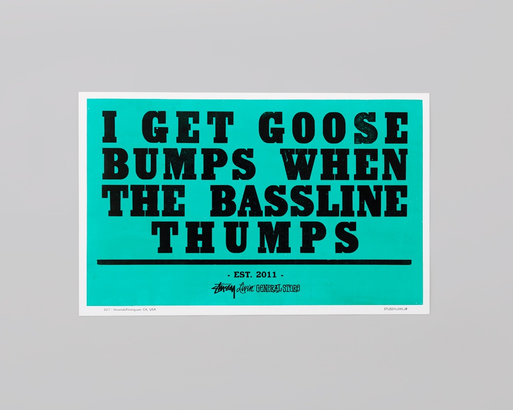 STUSSY Livin' General Store | GS Letterpress ��Goose Bumps�� Poster by HORWINSKI PRINTING CO. �쥿���ץ쥹�ݥ�����