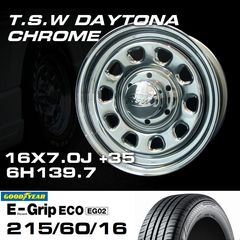 TSW DAYTONA �������� 16X7.0J+35 6H139.7��GOODYEAR E-GRIP ECO EG02 215/60R16���ۥ�����������䥻�å�