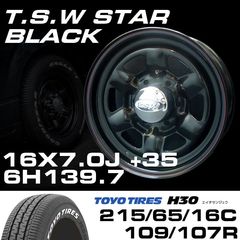 TSW STAR �֥�å� 16X7.0J+35 6H139.7��TOYO H30 �ۥ磻�ȥ쥿�� 215/65/16C 109/107R���ۥ�����������䥻�å�