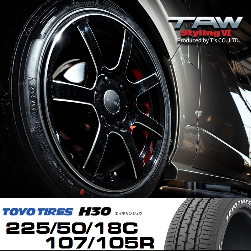 T.A.W Styling6��18X8.0J +37 TOYO H30 225/50/18C 107/105R �ۥ������������4�ܥ��åȡ�