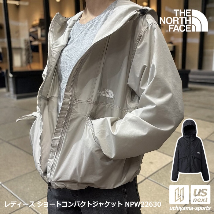 （国内正規品）ザ・ノース・フェイス レディース ショートコンパクトジャケット 2026～27年秋冬継続モデル [自社]【あすつく対応】【メール便不可】 NPW22630