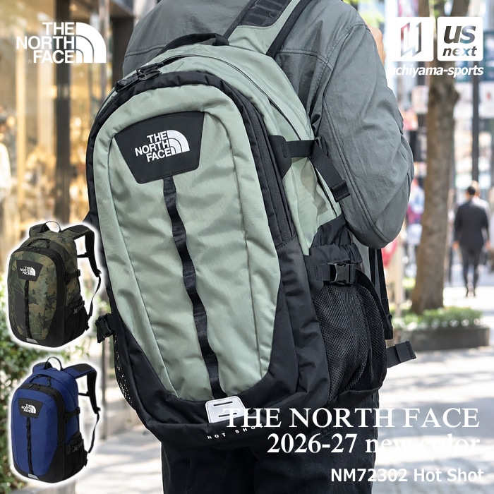 （国内正規品）ザ・ノース・フェイス バックパック ホットショット 2026～27年秋冬新色 [物流]【あすつく対応】【メール便不可】 NM72302