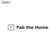 Fab the Home �ե��֥��ۡ��� ����ȥ饰 S �إ��ܡ���˥å�