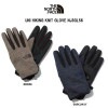THE NORTH FACE(ザノースフェイス)グローブ 冬物 手袋 アクセサリー UNI HIKING KNIT GLOVE NJ3GL56|THE NORTH FACE