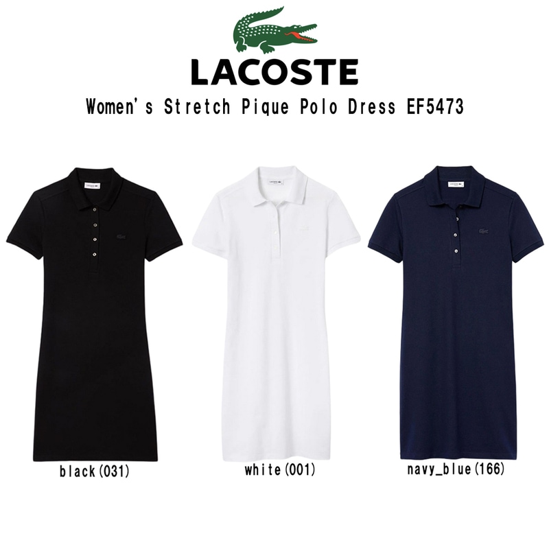 (SALE)LACOSTE(ラコステ)ワンピース 半袖 ポロシャツ コットン ストレッチ スリム 鹿の子 ピケ ロゴ ワンポイント ミニ丈 カジュアル レディース EF5473