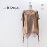 ��SALE 30%OFF��...&DEAR ����ɥǥ����� ��ǥ����� ��ץ��ȥ֥饦����R-1528�ϡ�2024SS�ۡ����ʸ��Բġ�