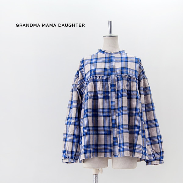 【SOLDOUT】GRANDMA MAMA DAUGHTER グランマ ママ ドーター レディース チェックギャザー切替ブラウス［GS2434351］【2024FW】