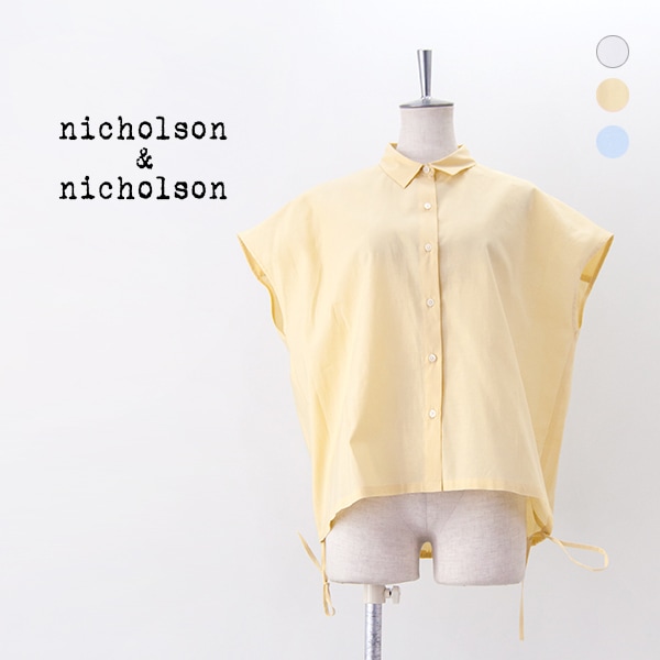【SALE 50%OFF】nicholson&nicholson ニコルソン&ニコルソン レディース フレンチスリーブ スモールカラーシャツ［TENDER-SILK］【2025SS】【返品交換不可】