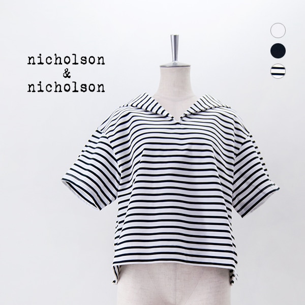 【SOLDOUT】nicholson&nicholson ニコルソン&ニコルソン レディース セーラーカラー プルオーバー［BESS］【2025SS】
