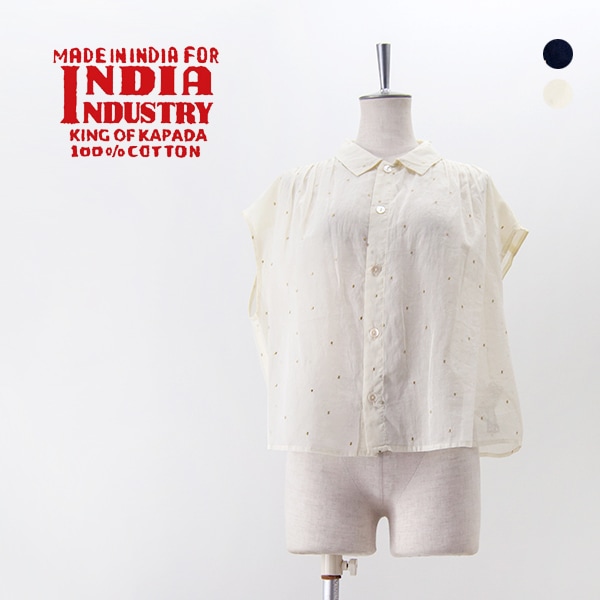 【SOLDOUT】INDIA INDUSTRY インディアインダストリー レディース コットンオーガンジー 刺繍シャツ［ND-B0380CTG］【2025SS】