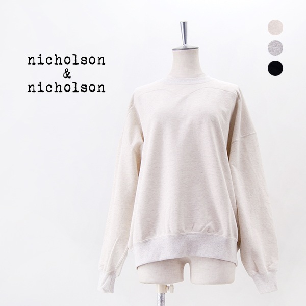 【SOLDOUT】nicholson&nicholson ニコルソン&ニコルソン レディース クルーネック ロングスリーブ スウェットシャツ［OTTO］【2025FW】
