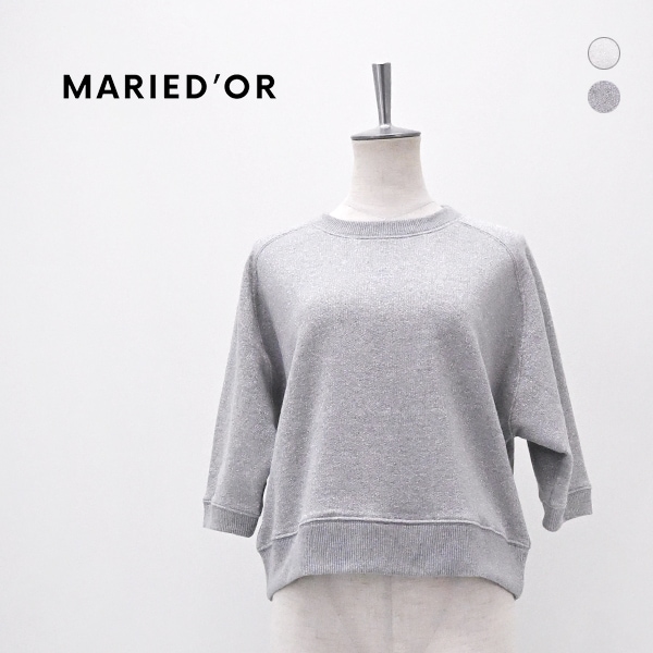 MARIED’OR マリードール レディース ラメ裏毛 6分袖 コンパクトラグランスウェット［16229-1］【2026FW】