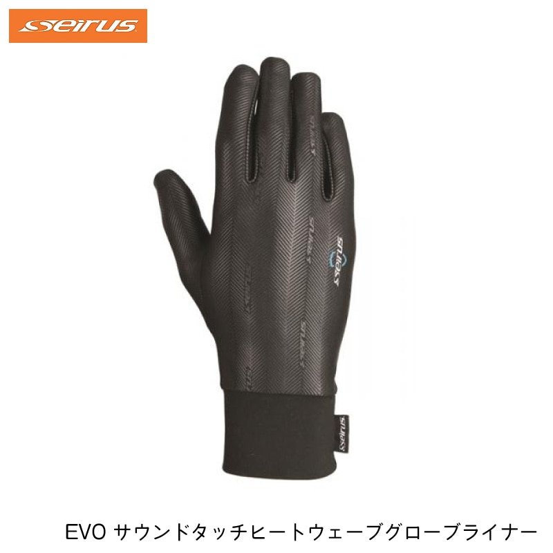 【選択あり】セイラス seirus EVO サウンドタッチ ヒートウェーブグローブライナー