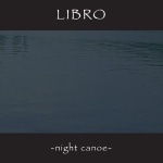 LIBRO Night Canoe [CD] AMPED MUSIC (instrumental)