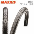 MAXXIS ޥ TIRE 㡼 DTH ӡɻ 20x1.1/81ܡ(TIR30300)(4717784020792)
