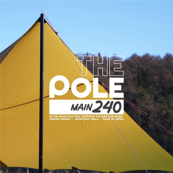 SINANO WORKS THE POLE MAIN 240 [シナノワークス]