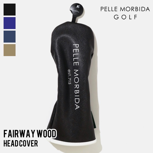 ペッレモルビダ ゴルフ PELLE MORBIDA GOLF フェアウェイウッドヘッドカバー フェアウェイウッド用 FW用 各色 PMO-PG003B | ブランド [正規取扱店]