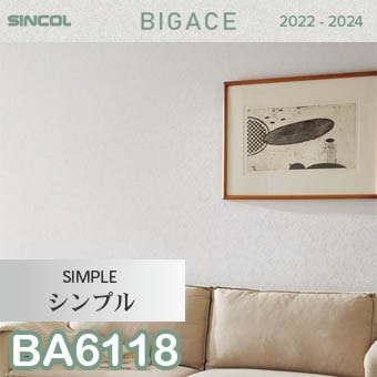 BA6118 （旧） シンコール 壁紙 ビッグエース 2022-2024