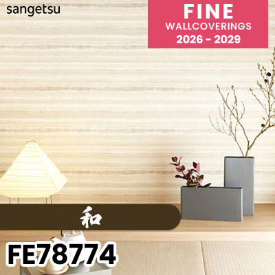 FE78774 [和] 撥水 サンゲツ 壁紙 FINE ファイン 2026-2029 (m販売) 