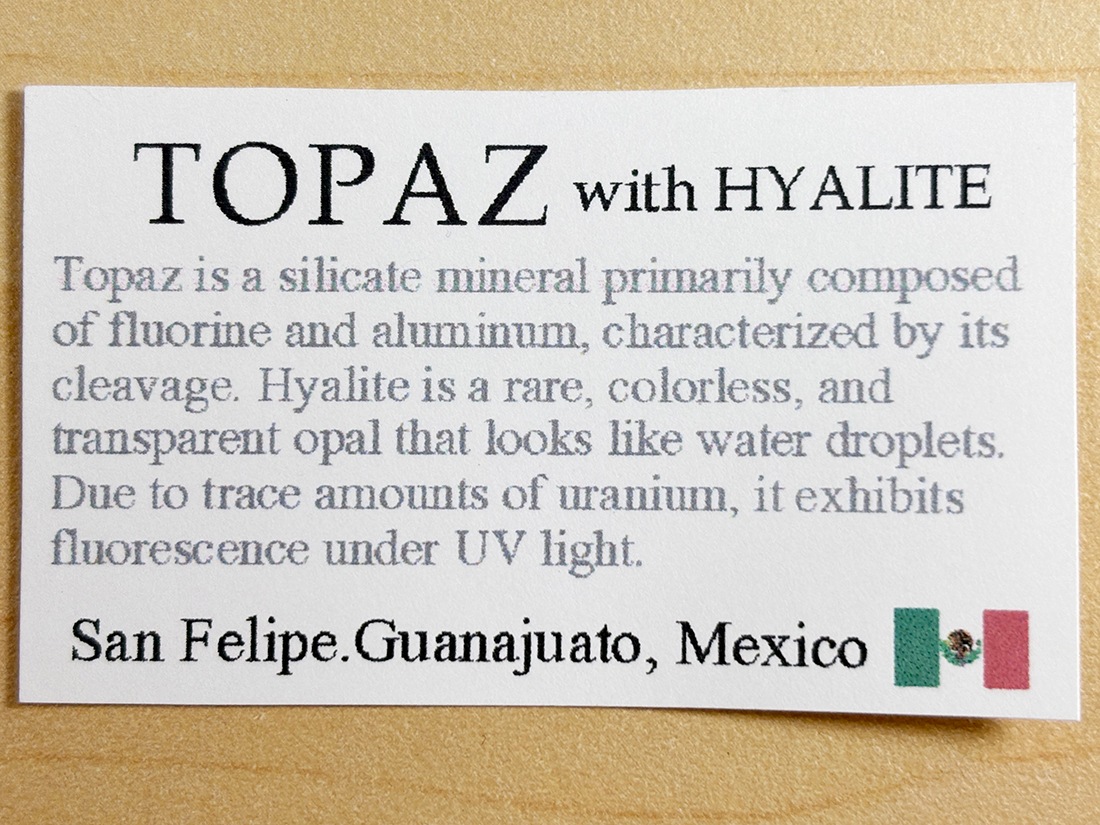 メキシコ産 トパーズ with ハイアライトオパール / Topaz with Hyalite