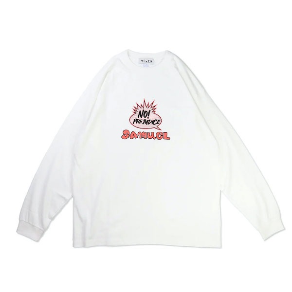 SAMUEL ���ߥ奨�� NO! PREJUDICE LONG SLEEVE TEE