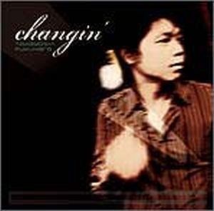 CD Changin(チェンジン) （78219）（ファーストフロア・レコーディング
