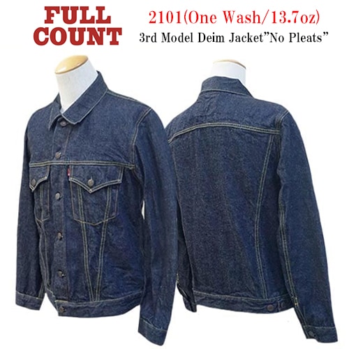 FULLCOUNT/ե륫ȡۡ3rd Model Denim JacketNo Pleats/ɥǥǥ˥ॸ㥱åȡɥΡץ꡼ġɡ(2101W/13.7oz)