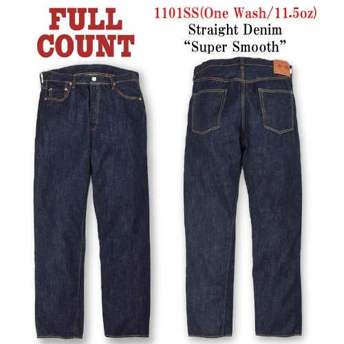 FULLCOUNT/ե륫ȡۡStraight Denim PantsSuper Smooth/ȥ졼ȥǥ˥ѥġɥѡࡼɡ(1101SSW/11.5oz)