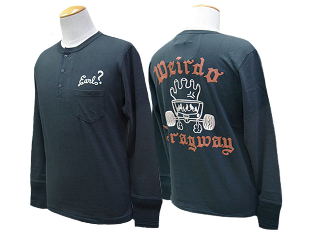 ��2����WEIRDO/���������ɡ�2025AW��DRAGWAY L/S Henry Tee/�ɥ�å����������󥰥��꡼�֥إ�꡼Tee��(WRD5312)