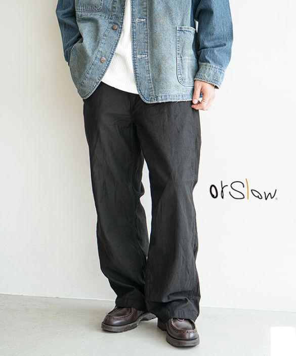 orSlow（オアスロウ） | WOODY HOUSE 公式通販サイト