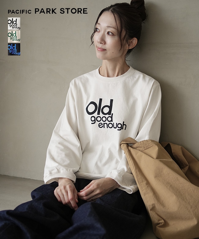 [PPS-28259]PACIFIC PARK STORE(パシフィックパークストア) 17/1 BD天竺ヘムラウンドプリントTee ”Old good enough” レディース Tシャツ