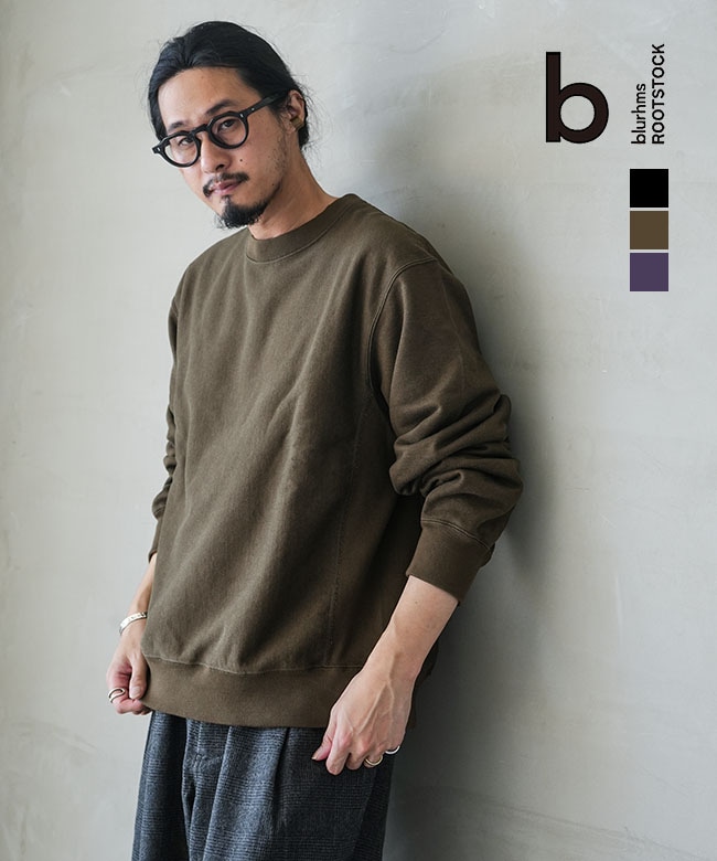 [bROOTS24F21F25]blurhms ROOTSTOCK(ブラームスルーツストック) Soft&Hard Sweat Crew Neck P/O ソフト＆ハードスウェットクルーネックプルオーバー