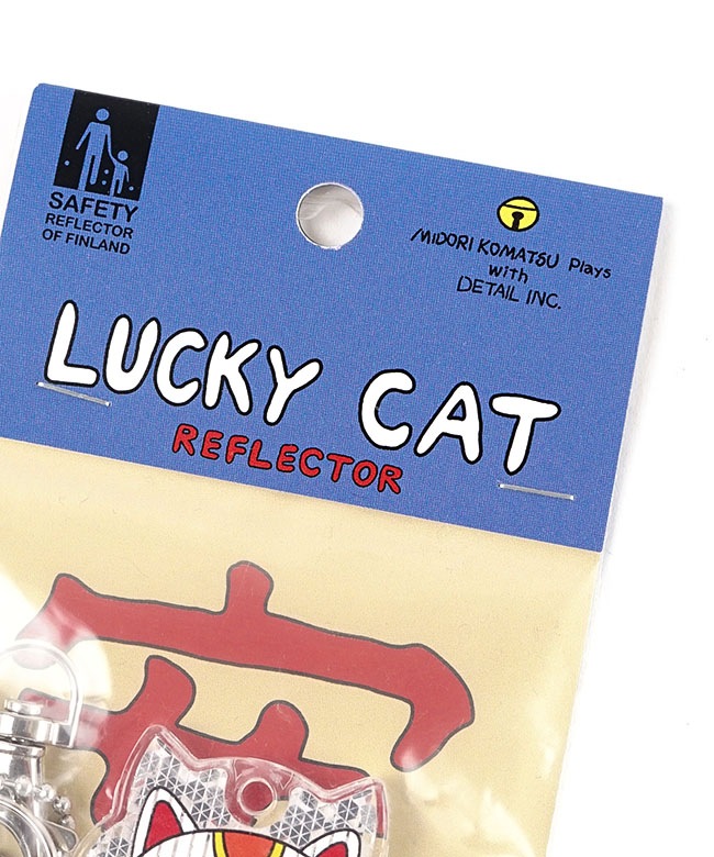 DETAIL(ディティール) Lucky Cat Reflector ラッキーキャット